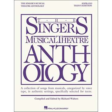 The Singer's Musical Theatre Anthology - Teen's Edition: Soprano Book Only (Singers Musical Theater Anthology: Teen's Edition)