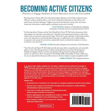 Becoming Active Citizens: Practices to Engage Students in Civic Education Across the Curriculum (An innovative resource geared to transform civic education in the classroom)