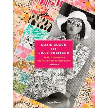 Suzie Zuzek for Lilly Pulitzer: The Artist Behind an Iconic American Fashion Brand, 1962-1985