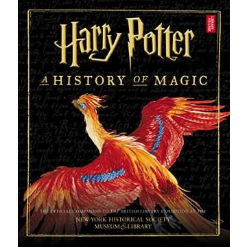 Harry Potter: A History of Magic (American Edition)