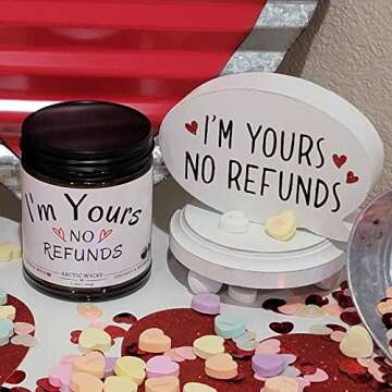 I'm Yours No Refunds Love Candle - Perfect Gift for Valentine's Day