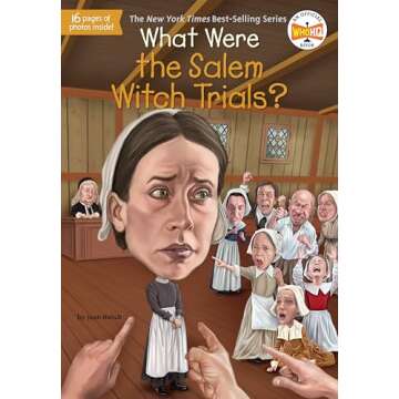 What Were the Salem Witch Trials? (What Was?)