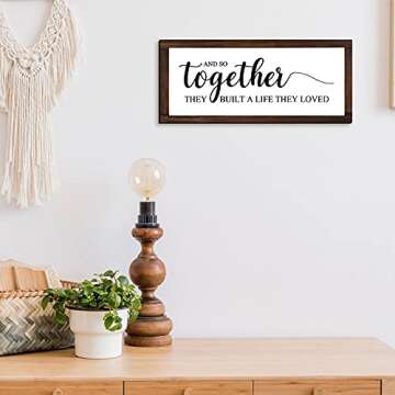 Together They Built A Life They Loved Sign 14 x 6.4 Inches Farmhouse Wall Decor Rustic Modern Framed Wood Sign Hanging Plaque