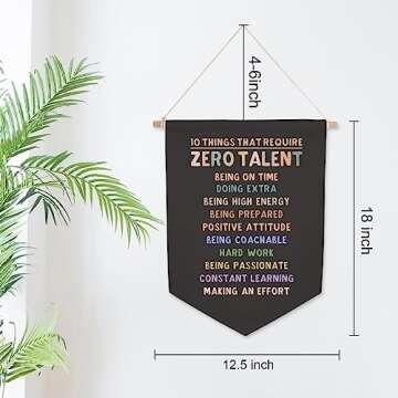 10 Things That Require Zero Talent Canvas Flag Motivational Inspirational Wall Art Decor Pennant Gift for Her Him Classroom Hanging Banners Kids Bedroom Sign Classroom Signs Banner Hanging Decor