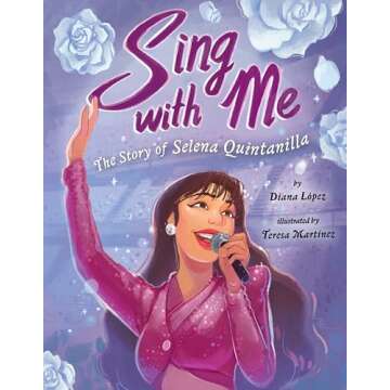 Sing with Me: The Story of Selena Quintanilla