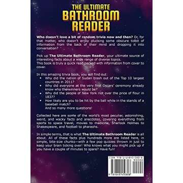 The Ultimate Bathroom Reader: Interesting Stories, Fun Facts and Just Crazy Weird Stuff to Keep You Entertained on the Throne! (Perfect Gag Gift)