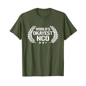 Funny Military Veteran Shirts World's Okayest NCO Gifts T-Shirt