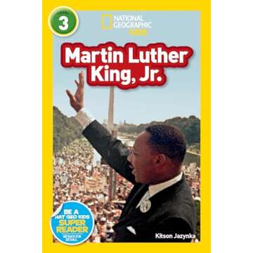 Martin Luther King, Jr. (National Geographic Kids Readers, Level 3)