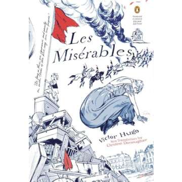 Les Miserables: (Penguin Classics Deluxe Edition)