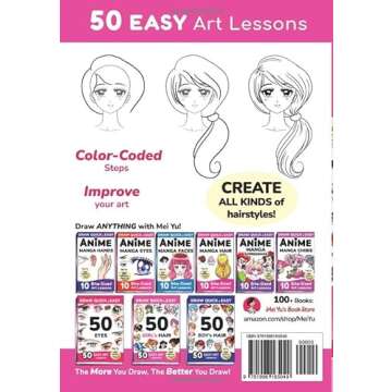 Draw Quick & Easy 50 Girl's Hair: How to Draw Anime Manga Step by Step - Drawing book for Beginners - Cartoon Art Lessons Character Design for Kids, Teens, Adults