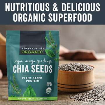 Viva Naturals Organic Chia Seeds 1 LBs - Plant-Based Omega-3 and Vegan Protein, Non-GMO Chia Seeds Organic Perfect for Smoothies, Salads and Chia Seed Pudding, Black Chia Seeds Bulk