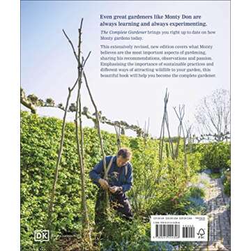 The Complete Gardener: A Practical, Imaginative Guide to Every Aspect of Gardening