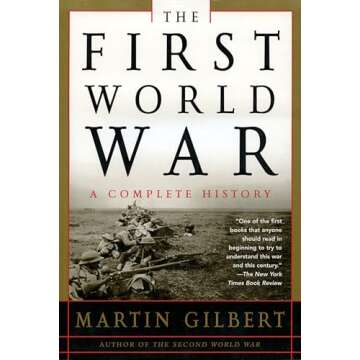 The First World War: A Complete History