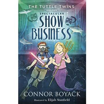 The Tuttle Twins and their Spectacular Show Business