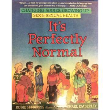 It's Perfectly Normal: Changing Bodies, Growing Up, Sex, and Sexual Health (The Family Library)