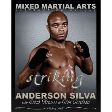 The Mixed Martial Arts Instruction Manual: Striking