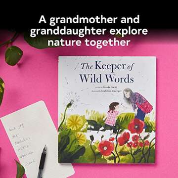 The Keeper of Wild Words: (Nature for Kids, Exploring Nature with Children)