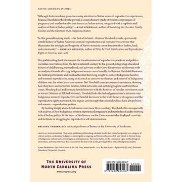 Reproduction on the Reservation: Pregnancy, Childbirth, and Colonialism in the Long Twentieth Century (Critical Indigeneities)