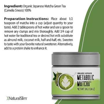 NaturalSlim Metabolic Organic Matcha Powder Authentic Japanese Matcha Green Tea Powder - Antioxidant & Anti-Aging Pure Matcha Green Tea for Metabolism, Energy, and Concentration - 1.06 Oz