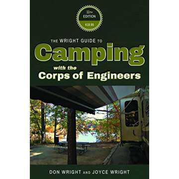 The Wright Guide to Camping with the Corps of Engineers