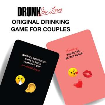 Drunk in Love Original Couples Drinking Card Game Super Fun Date Night Games & Relationship Couples Games for Adults 100 Dare Cards for Your Partner Romantic Anniversary Party & Valentines Gifts