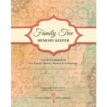 Family Tree Memory Keeper: Your Workbook for Family History, Stories and Genealogy