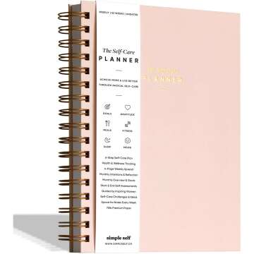 The Self-Care Planner by Simple Self - Best Weekly Life Planner for Wellness, Achieving Goals, Health, Happiness - Productivity, Gratitude, Meals, Fitness - Undated Spiral 12-Month (Blush, Weekly)