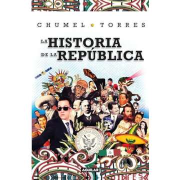 La historia de la República/ The History of the Republic (Spanish Edition)