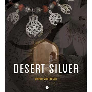 Desert Silver: Understanding traditional jewellery from the Middle East and North Africa