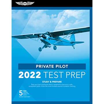 Private Pilot Test Prep 2022: Study & Prepare: Pass your test and know what is essential to become a safe, competent pilot from the most trusted source in aviation training (ASA Test Prep Series)