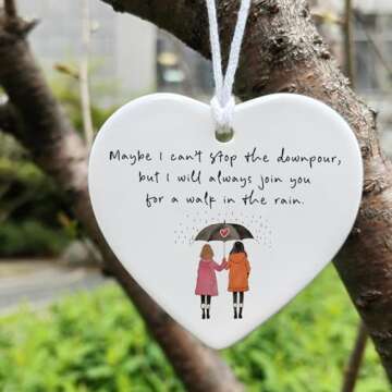 Walk With You In The Rain Ornament, Friendship Gift For Best Friend, Sympathy Gift, Encouragement Gift For Bestie Gift, For Soul Sisters Gift, Heart Ornament, Support Friendship Keepsake