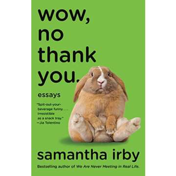 Wow, No Thank You.: Essays (Lambda Literary Award)