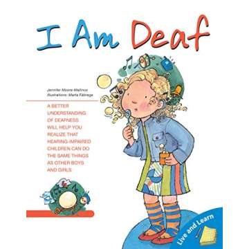 I Am Deaf (Live and Learn Series)