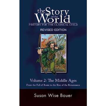 Story of the World, Vol. 2: History for the Classical Child: The Middle Ages