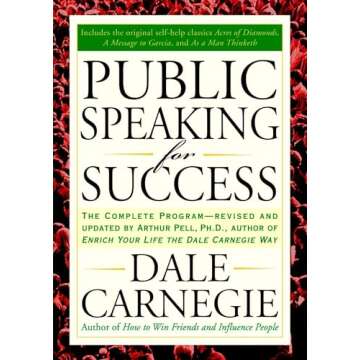 Public Speaking for Success: The Complete Program, Revised and Updated