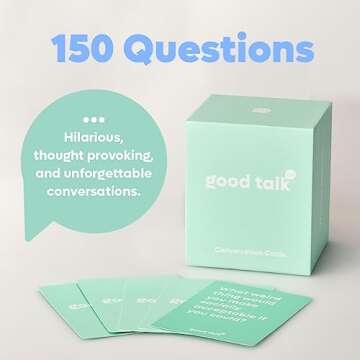 Good Talk 150 Conversation Cards for Family and Friends - Family Fun, Game Nights, Date Nights, Road Trips, and Camping