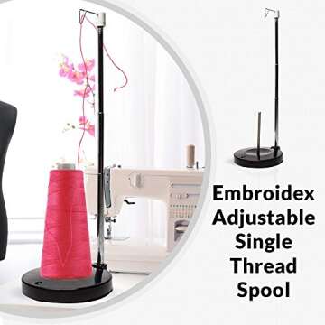 Embroidex Adjustable Single Thread Spool Holder – Stand alone Embroidery, Sewing or Quilting Thread Holder or Stand – Ensures Smoother Feed = Heavy Plastic Base