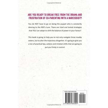 Co-Parenting With a Narcissist: A Life-Changing Guide to Set Boundaries, Protect Your Child From Parental Alienation and Preserve Your Sanity