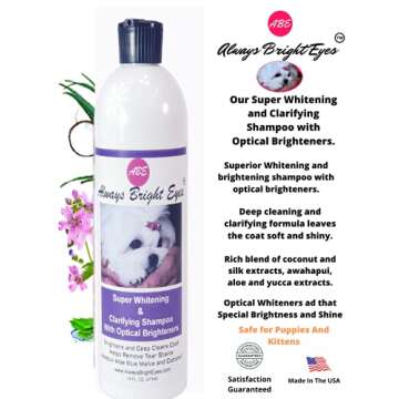 Always Bright Eyes - Super Whitening and Clarifying Shampoo with Optical Brighteners. Tearless Shampoo for Dogs and Puppies, Whitening and Deep Cleaning, Tear Stain Remover