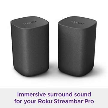 Roku Streambar Pro & Surround Sound Set - 4K Streaming