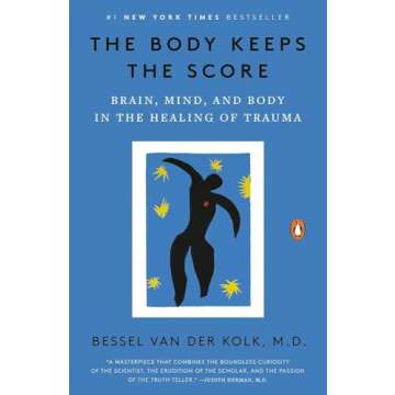 The Body Keeps the Score & Workbook for The Body Keeps The Score by Bessel van der Kolk M.D Paperback – JAN 2022