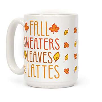 LookHUMAN Fall Coffee Mug - Autumn Mug for Autumn Lovers, Double-Sided Print Ceramic Coffee Cups as Fall Mugs, Autumn Mugs & Fall Gift, Novelty Coffee Mugs for Women & Men, Unique Coffee Cup, 15oz