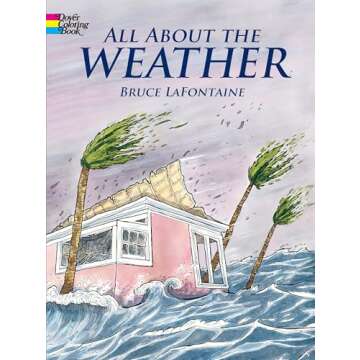 All About the Weather Coloring Book (Dover Science For Kids Coloring Books)