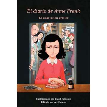 El Diario de Anne Frank (novela gráfica) / Anne Frank's Dairy: The Graphic Adaptation (Spanish Edition)