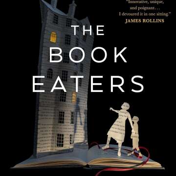 The Book Eaters: A Magical Fantasy Adventure