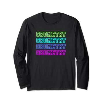 Geometry Math Teacher Design Long Sleeve T-Shirt