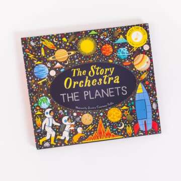 The Story Orchestra: The Planets: Press the note to hear Holst's music (The Story Orchestra, 8)