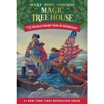 Revolutionary War on Wednesday (Magic Tree House (R))