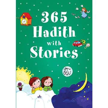 365 Hadith with Stories for Kids ( English ) (English, Spanish, French, Italian, German, Japanese, Russian, Ukrainian, Chinese, Tamil, Telugu, ... , Bengali and Korean Edition)