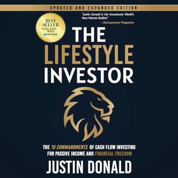 The Lifestyle Investor: The 10 Commandments of Cash Flow Investing for Passive Income and Financial Freedom